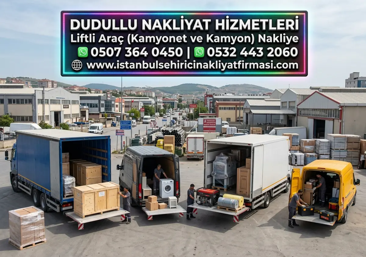 DUDULLU BÖLGESİ LİFTLİ NAKLİYAT ARAÇLARI