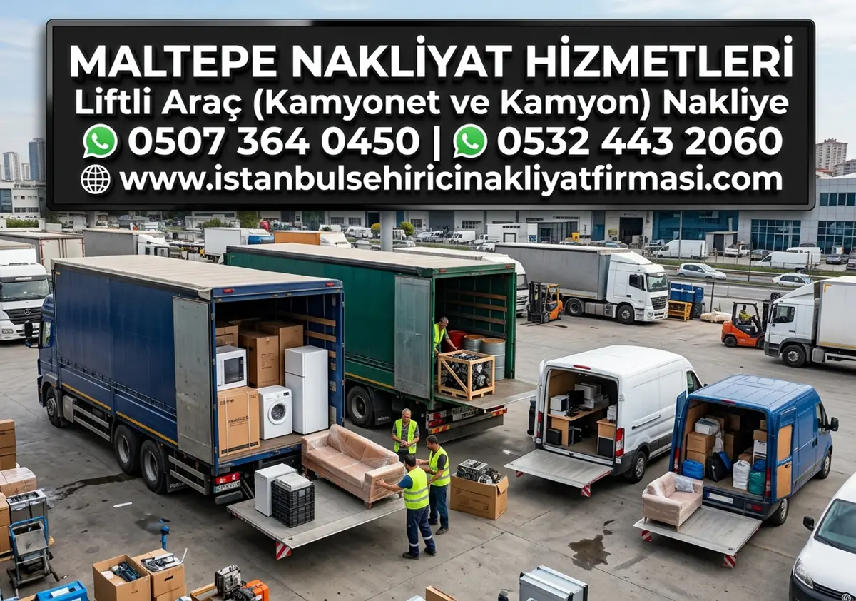 MALTEPE LİFTLİ NAKLİYE KAMYONU ÇÖZÜMLERİ